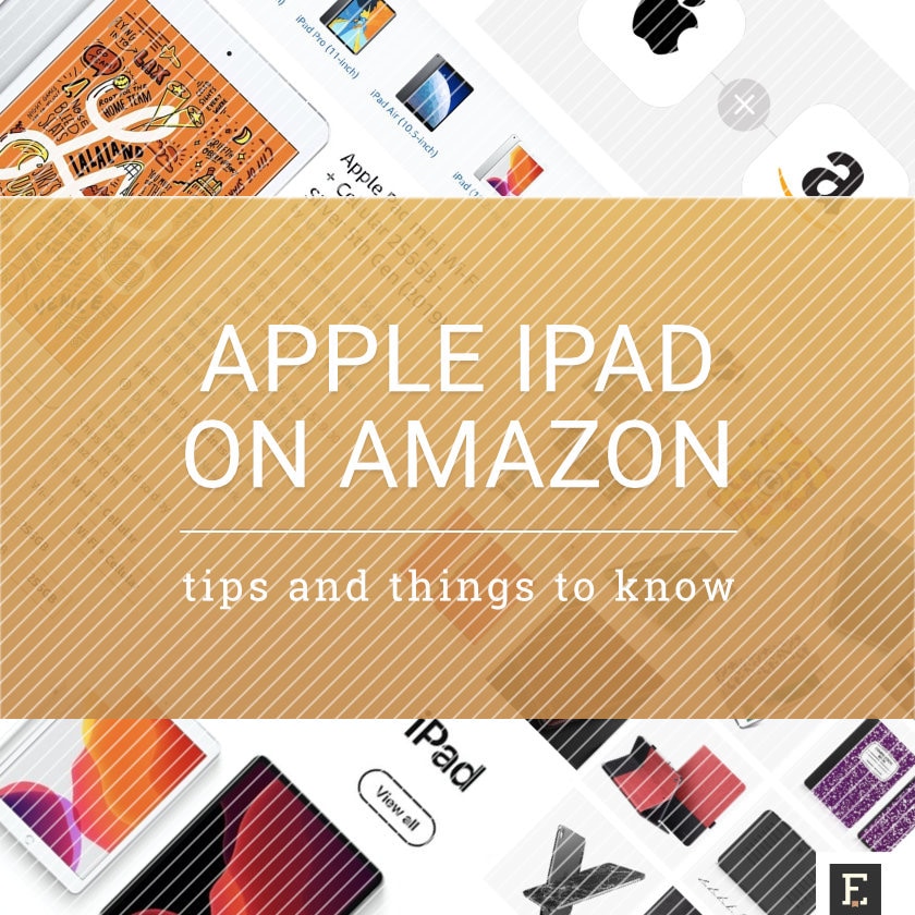 iPad on Amazon – tips and tricks to make the most of it