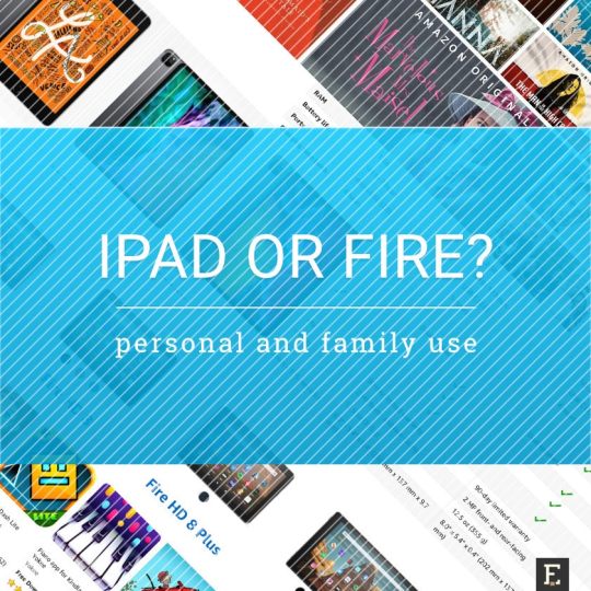 Apple iPad vs. Amazon Fire tablet comparison