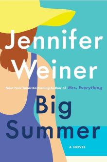 Big Summer - Jennifer Weiner