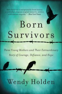 Born Survivors by Wendy Holden - Amazon Prime books to read