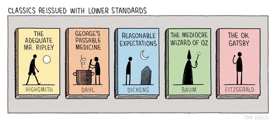 Classics with Lower Standards - Tom Gauld - best cartoons about books