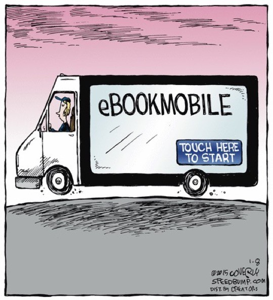 E-bookmobile - a cartoon by Dave Coverly