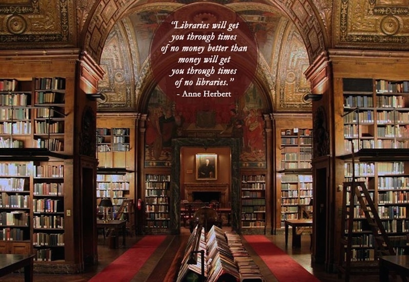 Quotes about libraries - Anne Herbert - University Club Library