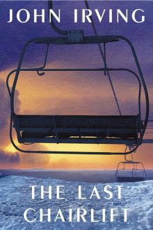 The Last Chairlift - John Irving