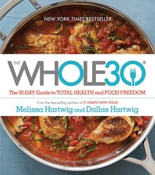 The Whole30 - Melissa Hartwig